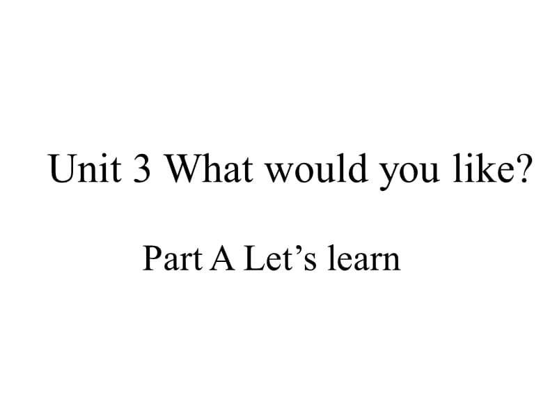 五年级上册英语课件Unit3Whatwoudyouike人教PEP42_第1页