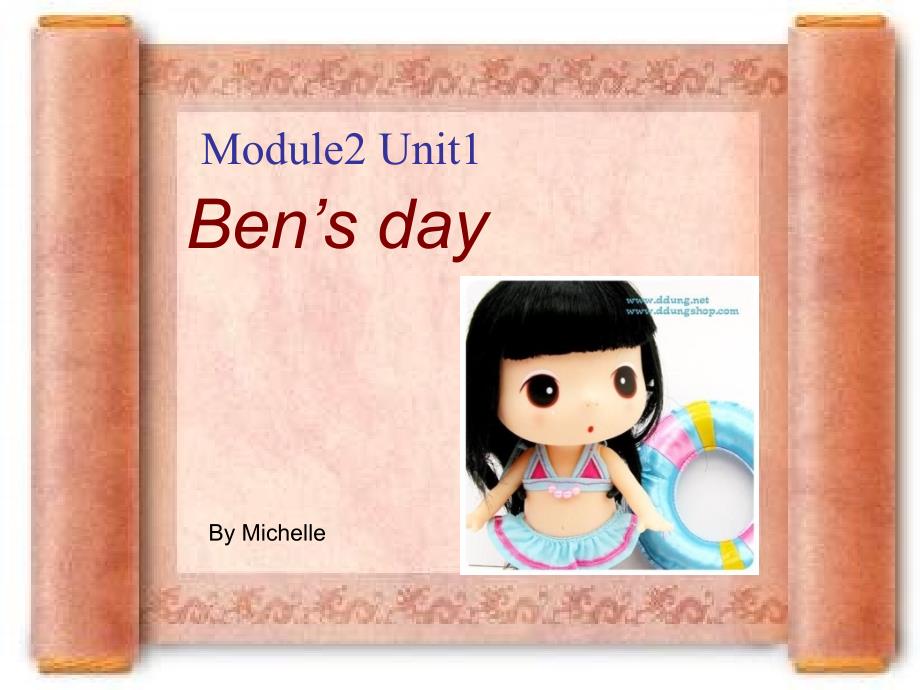 最新课件5A M2 Unit1 Ben’s day_第1页