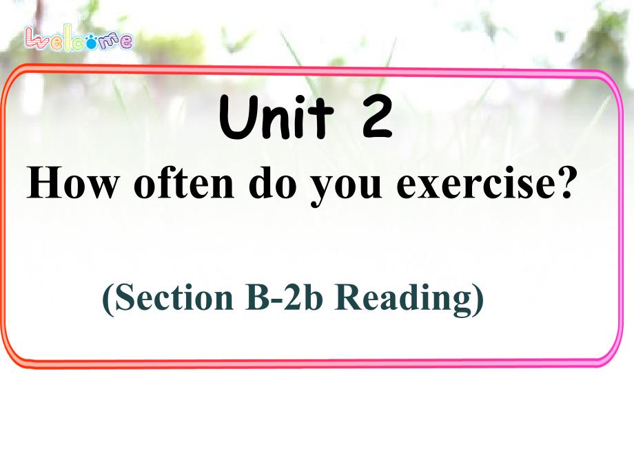 人教版八年级英语上册Unit2 SB-2b reading --What Do No.5 High School Students Do in Their Free Time_第1页