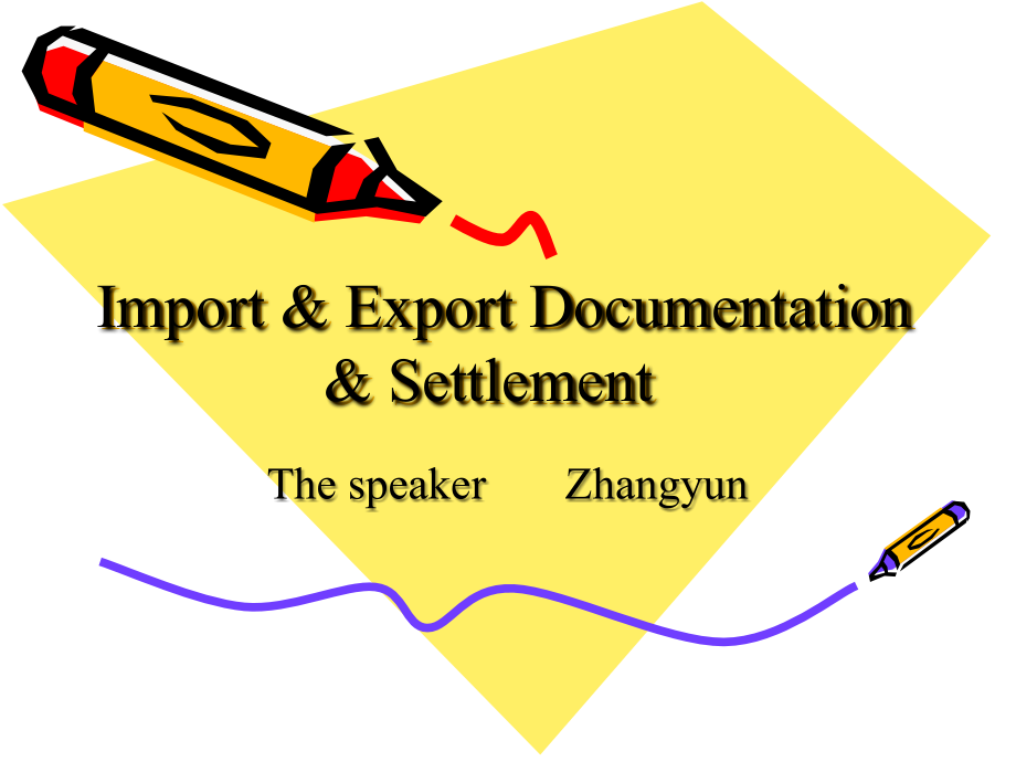 外贸制单与结算ImportampExportDocumentationampSettlement幻灯片课件_第1页