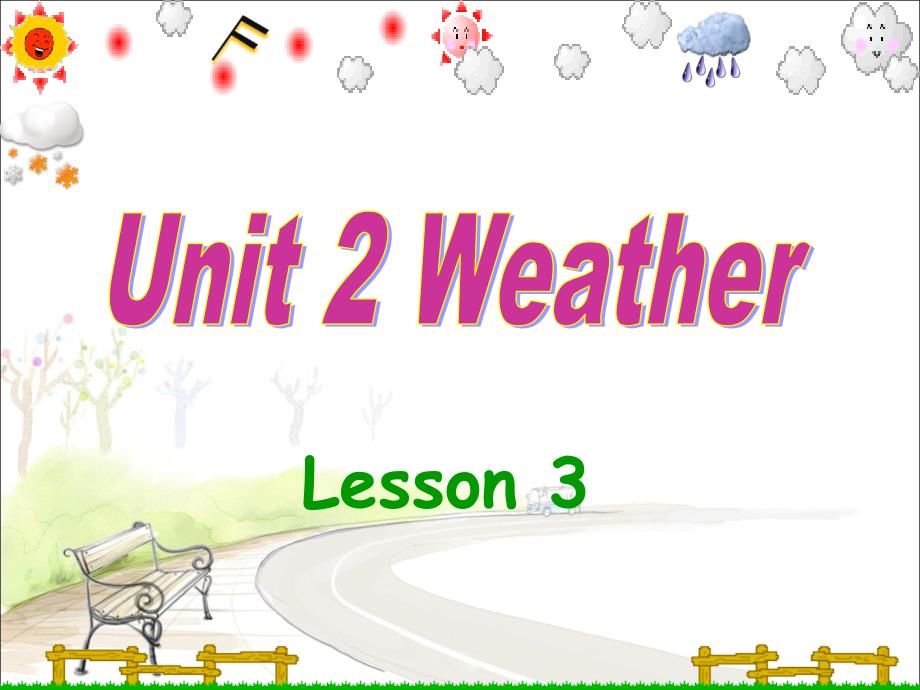 二年级下册英语课件Unit 2 Weather Lesson 3人教新起点_第1页