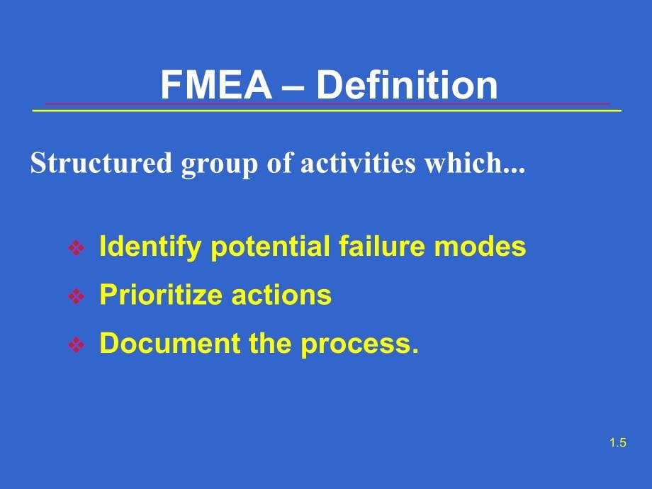 {品质管理FMEA}FMEA失效模式和效果分析讲义英文版_第5页