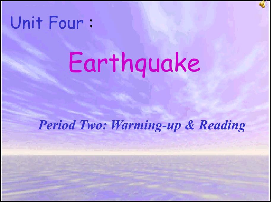 [人教新课标必修1]_高一英语仁教unit4_EARTHQUAKE_课件_第1页