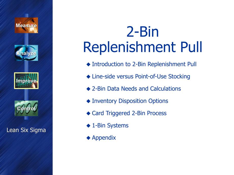 {精益生产管理}精益生产之2箱补充拉系统2BinReplenishmentPull中_第1页