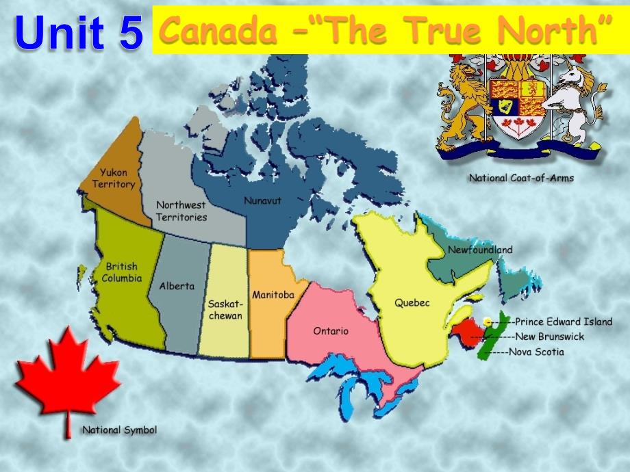 unit5-Canada-—-the-true-north-公开课课件_第1页