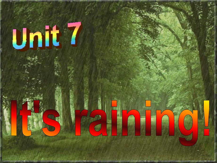 unit7-It's-raining---公开课一等奖课件_第1页