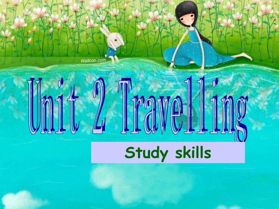 牛津译林版英语八下Unit 2《Travelling》（study skills）ppt课件2_第1页