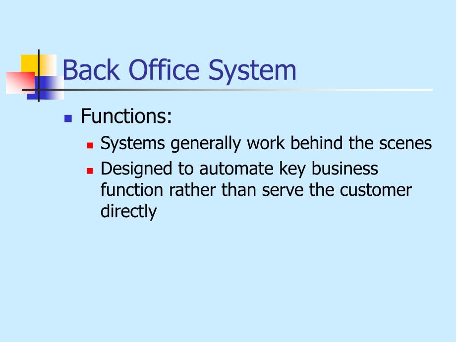 {经营管理知识}BackOfficeSystem英文版_第2页