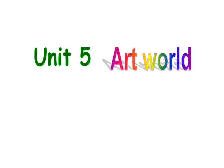 牛津译林版九年级上册Unit 5《Art world》（Reading 5）课件_第1页