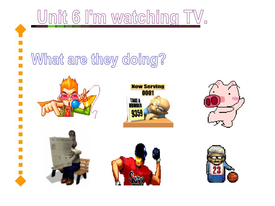 人教新目标英语七下unit 6《I’m watching TV》 unit64PPT课件_第1页