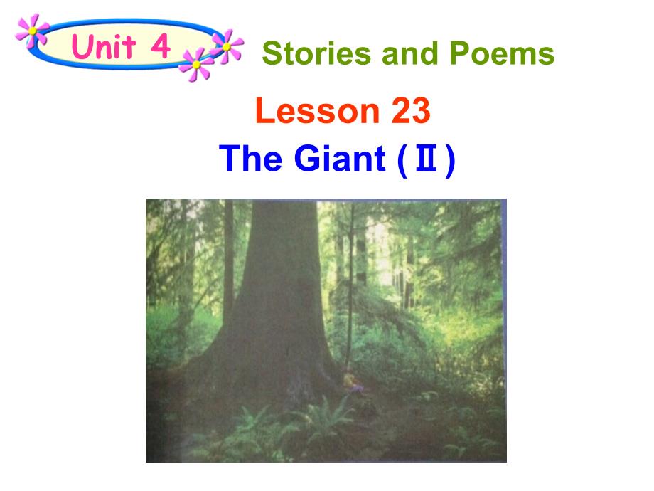 冀教版英语九上Unit 4《Lesson 23 The Giant Ⅱ》ppt课件_第1页