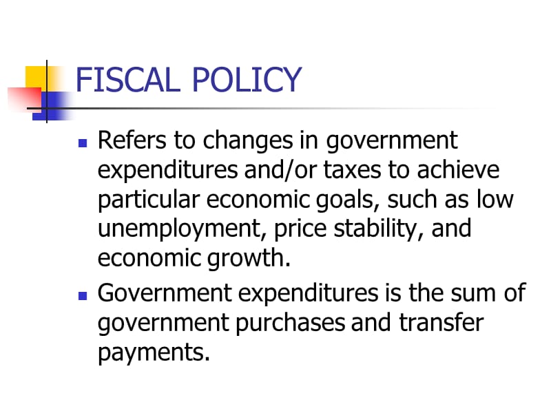 CH07 FISCAL POLICY打印稿.ppt_第2页
