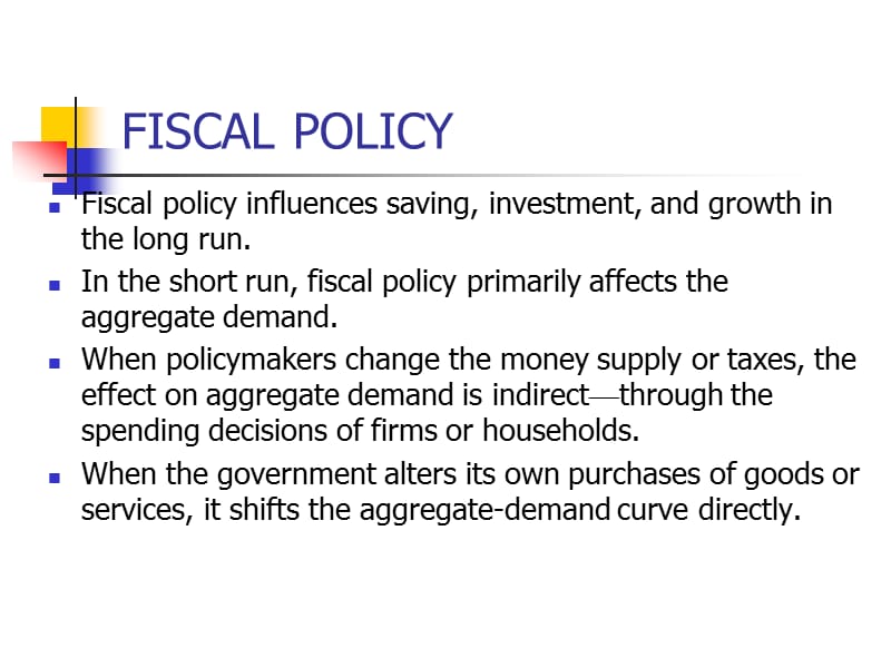 CH07 FISCAL POLICY打印稿.ppt_第3页