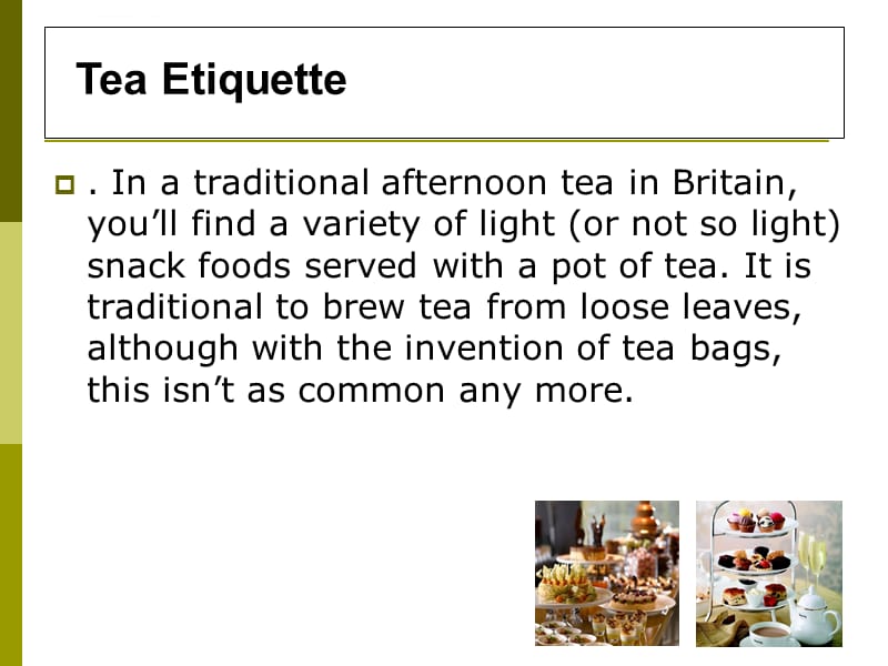 大学英国文化课件 British afternoon tea culture_第5页