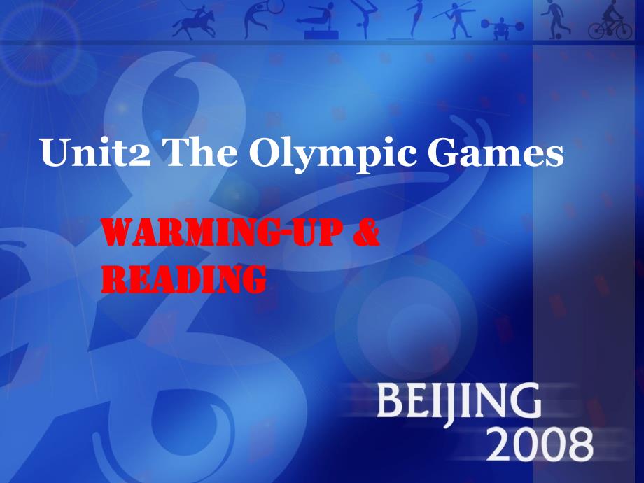 必修2 Unit2 The Olympic Games公开课_第1页