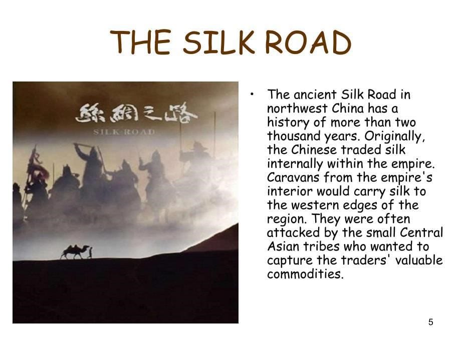 The-Silk-Road-(丝绸之路)培训资料_第5页