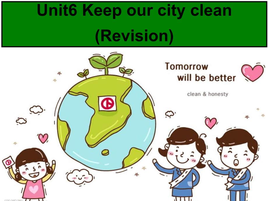 新译林6AUnit6 Keep our city clean课件PPT复习课_第1页
