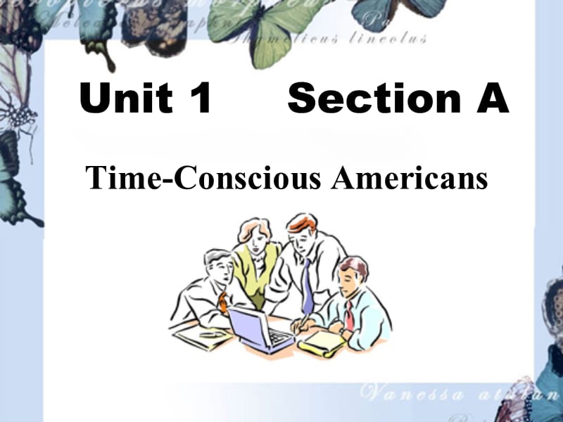 新视野大学英语2 Time-Conscious Americans_第1页