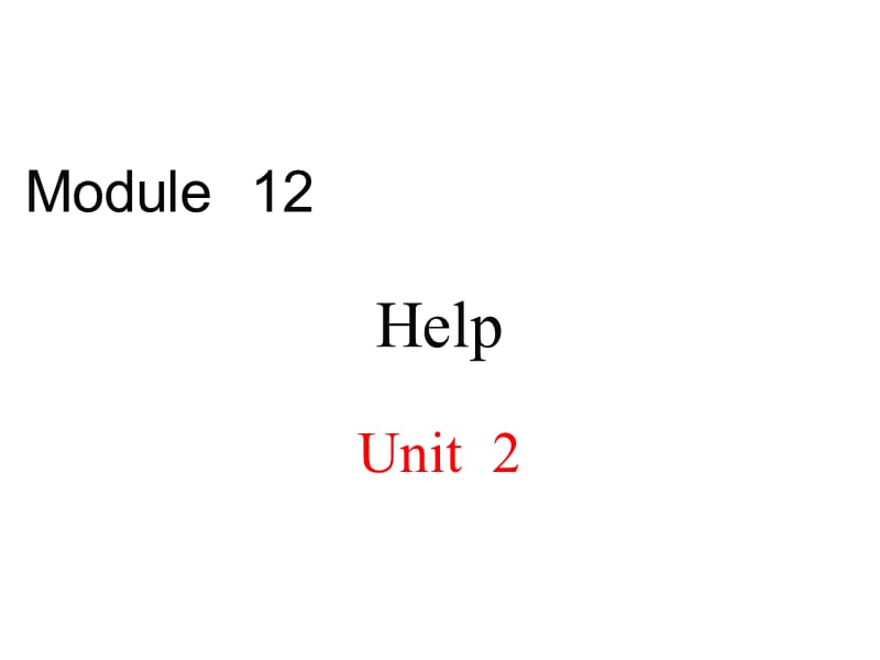 最新外研版八年级上册英语精品课件Module 12-Unit 2_第1页