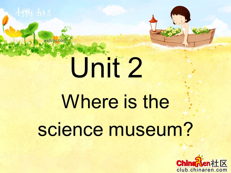 人教PEP六年级英语上册Unit2Whereisthesciencemuseum教学课件_第1页