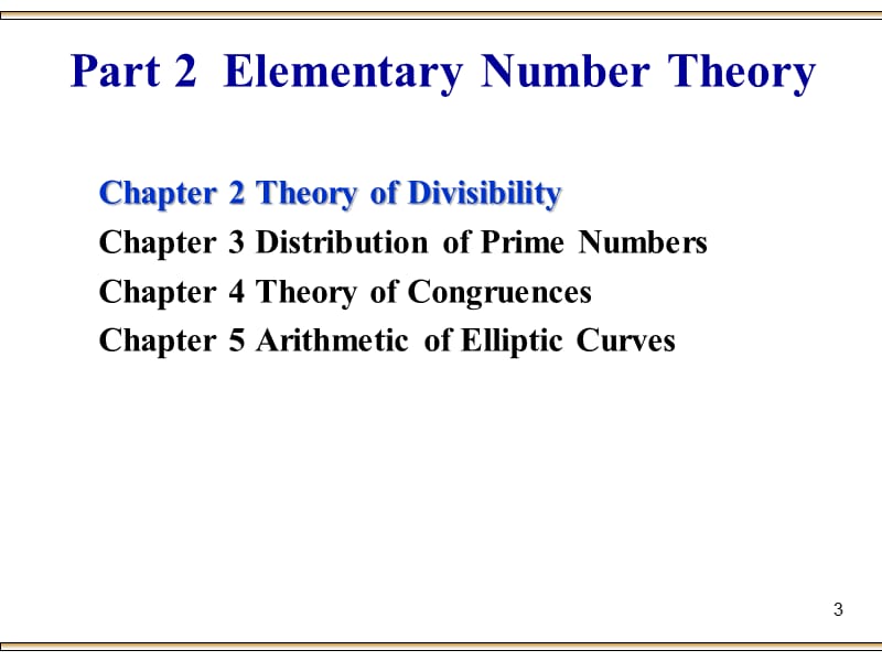 研FMIS-Ch2-TheoryofDivisibility精编版_第3页