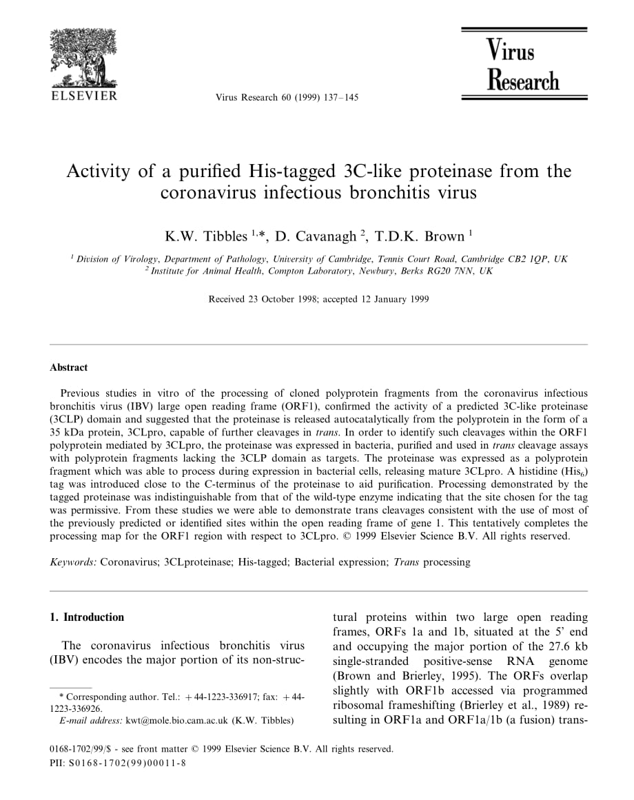 1999 Activity of a purified His-tagged 3C-like proteinase from the coronavirus infectious bronchitis virus_第1页