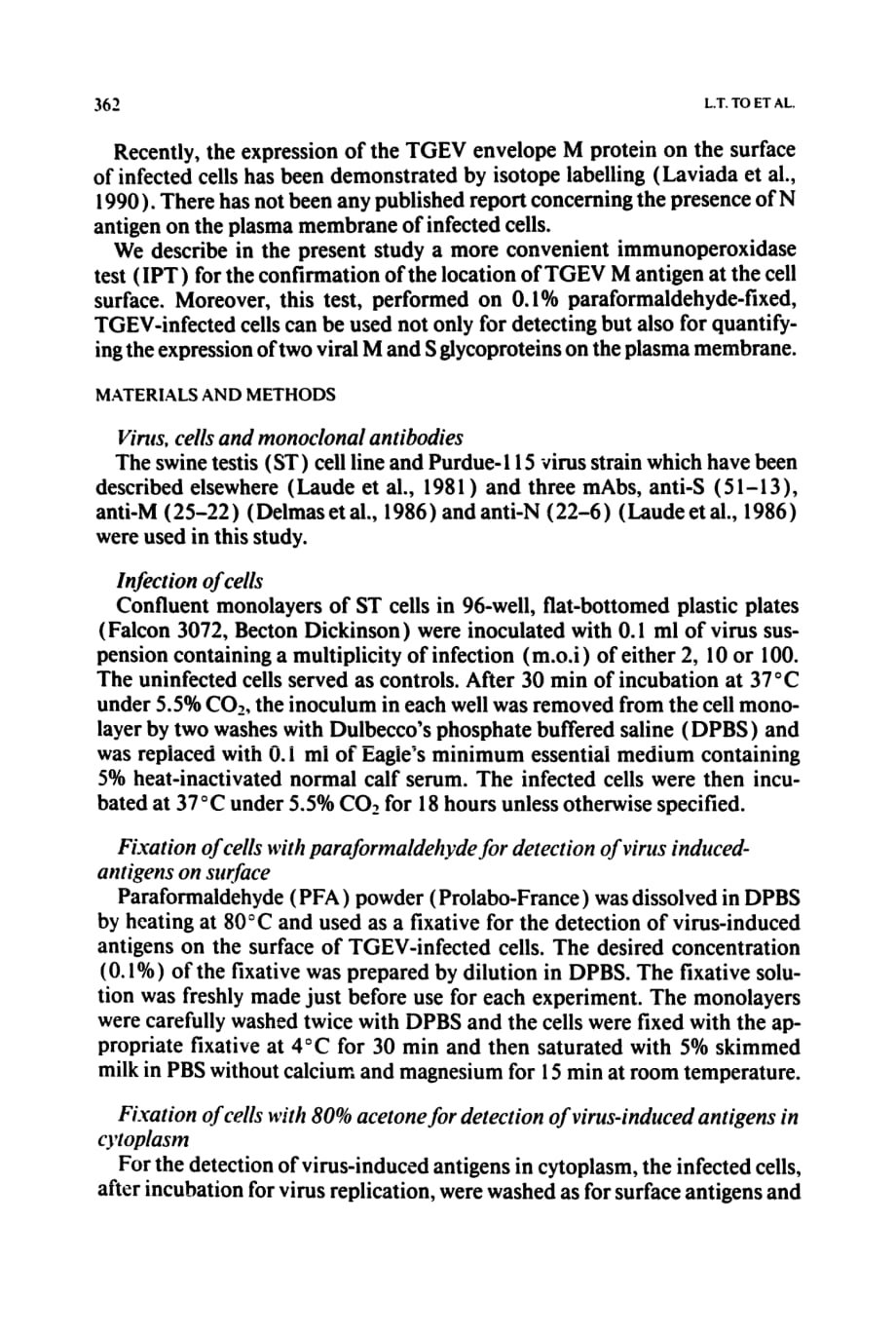 1991 Fixed-cell immunoperoxidase technique for the study of surface antigens induced by the coronavirus of transmissible_第2页