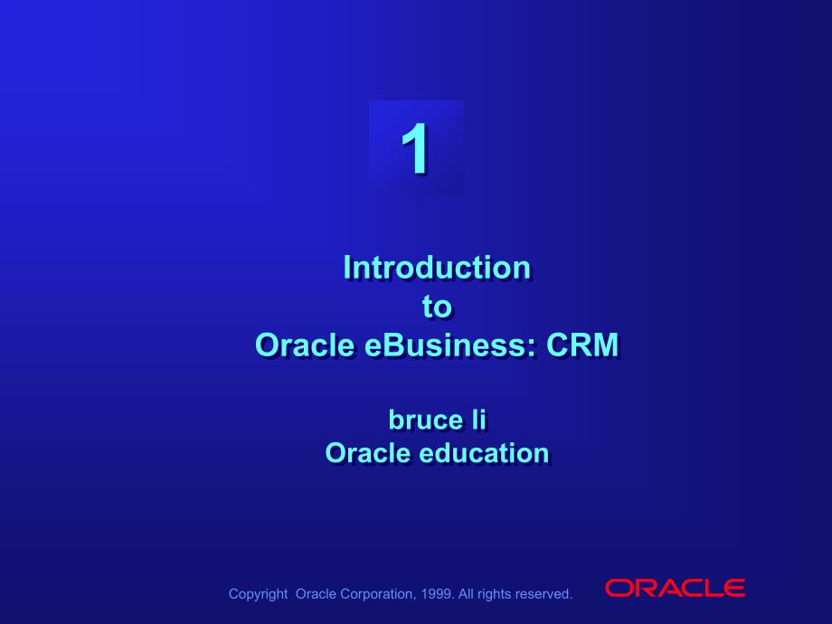 Oracle CRM 解决方案精编版_第1页