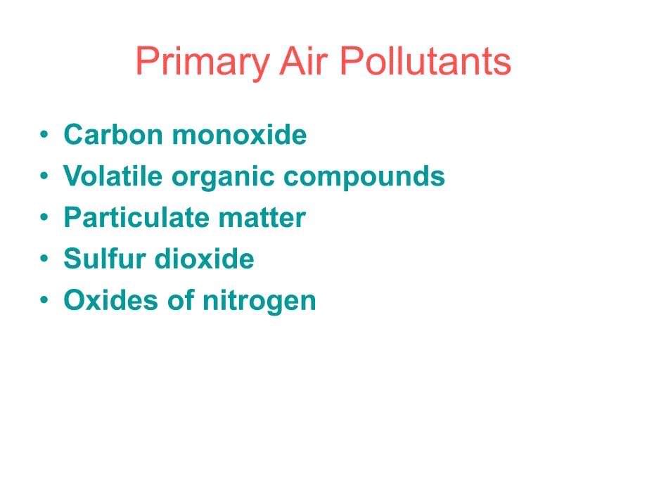 气体污染物的来源和类型课件_第5页