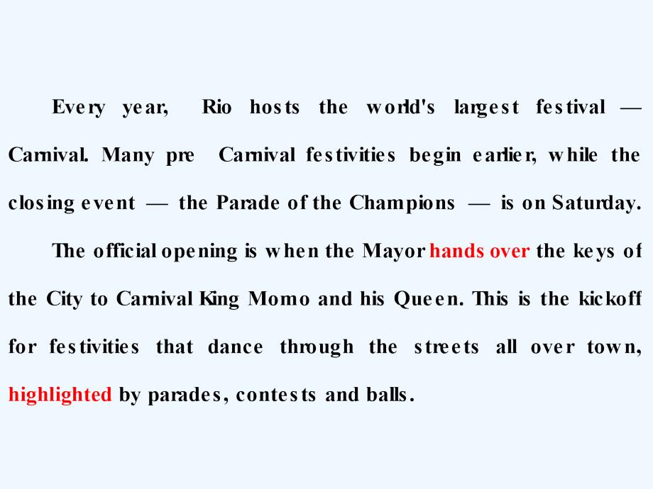 2017-2018学年高中英语 Module 4 Carnival Section Ⅰ Introduction &ampamp;amp; Reading-Pre-reading 外研版必修5(1)_第3页