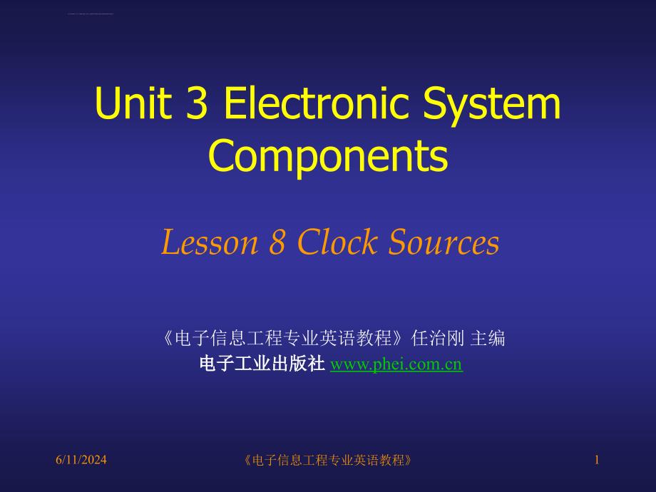 电子专业英语Lesson 8 Clock Sources课件_第1页