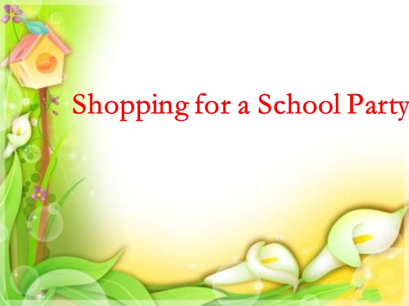 广东开心英语五年级上册英语课件-Unit 6Shopping for a School Party5_第1页