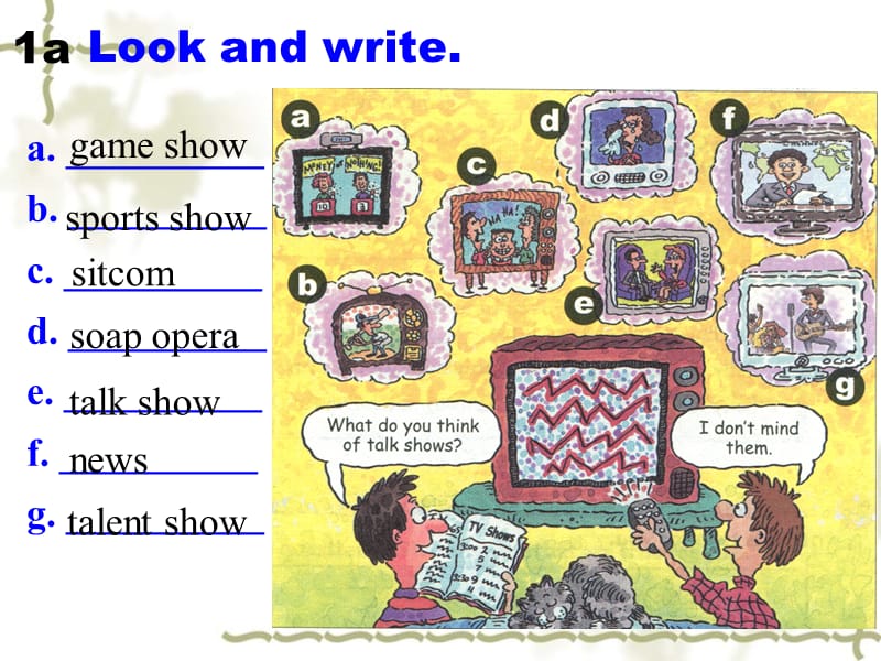 河北省东光县第二中学八级英语上册 Unit 5 Do you want to watch a game show Section A（1a2c）课件 （新）人教新目标_第4页