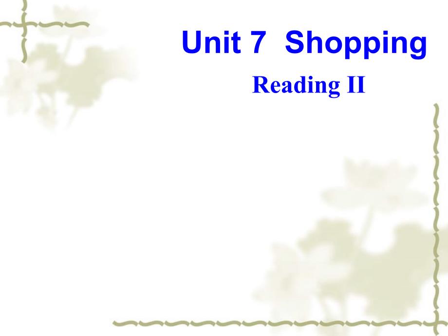 江苏省永丰初级中学七级英语上册 Unit 7 Shopping Reading II课件 （新）牛津_第2页