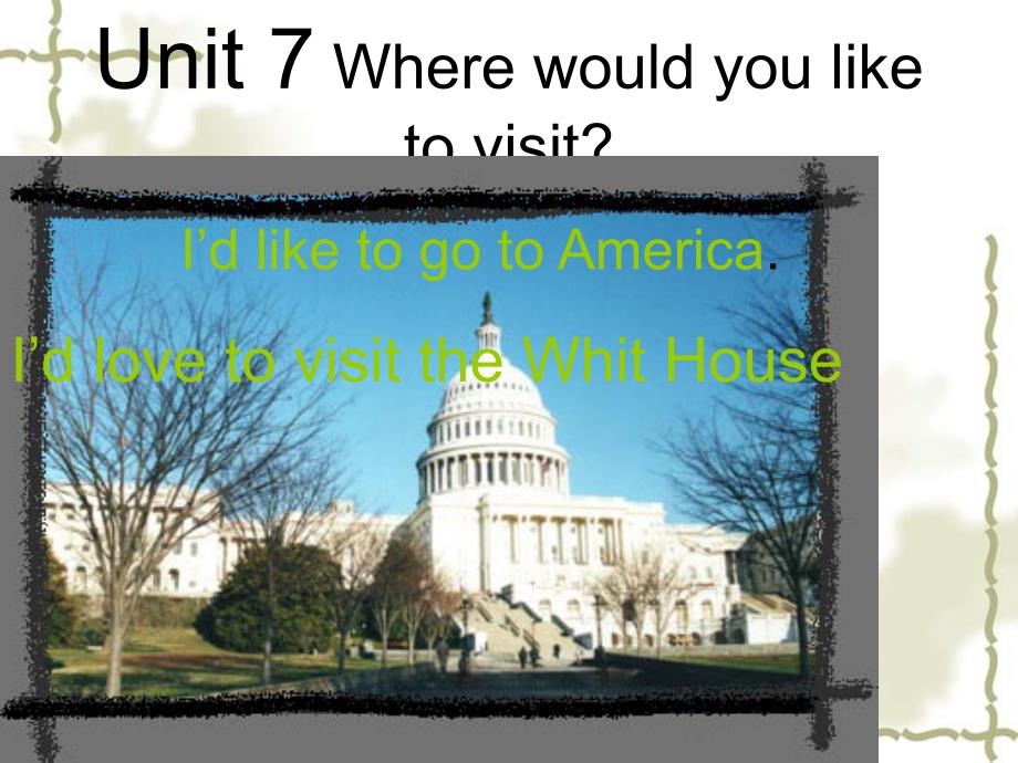 广西东兴市江平中学九级英语全册 Unit 7 Where would you like to visit？课件 人教新目标_第2页