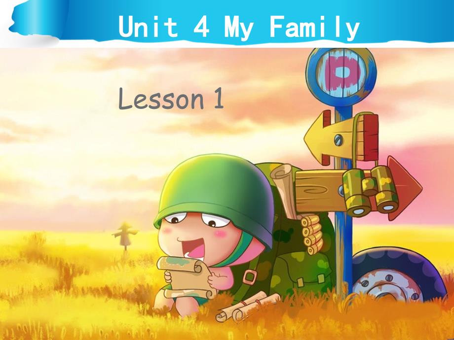 Unit 4 My Family Lesson 1 课件 1.ppt_第1页