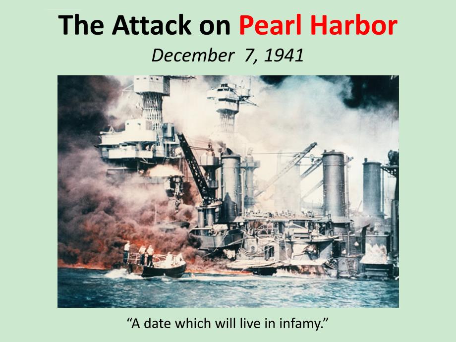 偷袭珍珠港 Pearl Harbor - 铭记历史 警钟长鸣课件_第1页