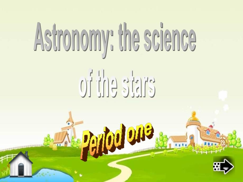人教版高中英语必修三Unit 4《Astronomy the science of the stars》(period 1)课件_第1页