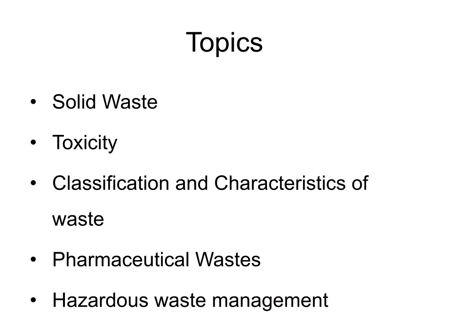 HazardousandToxicWaste有害有毒废弃物培训教材_第3页