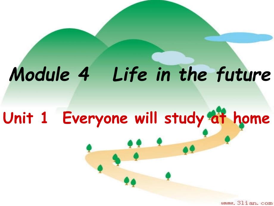 Module 4 Life in the future_第1页