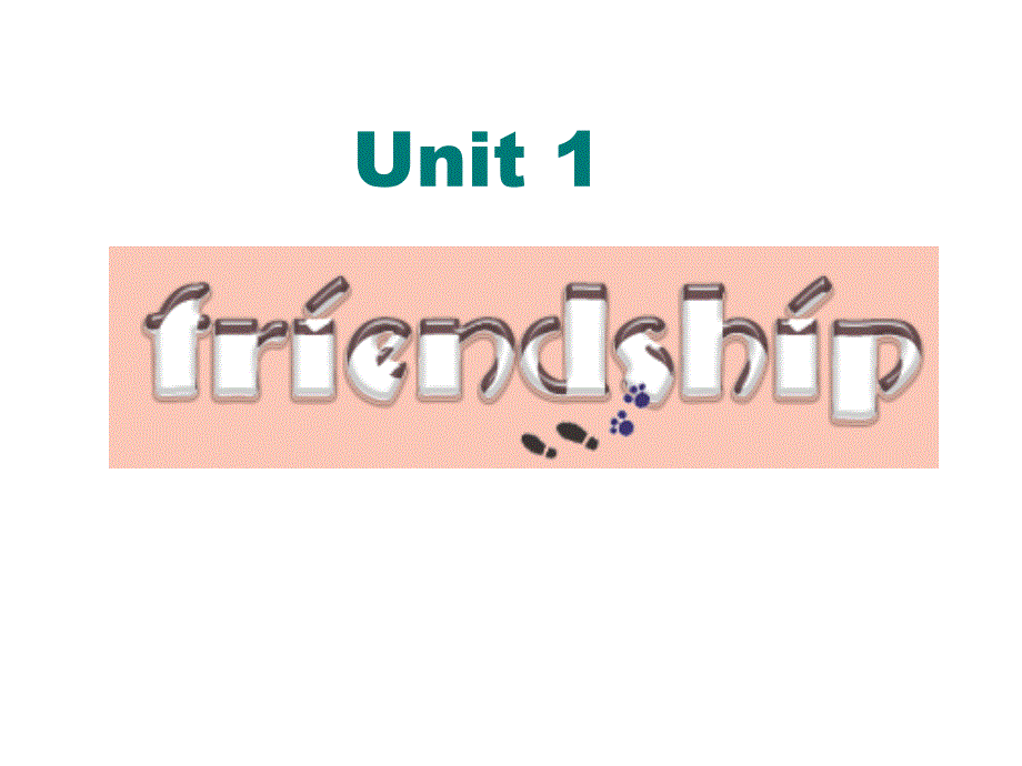 必修一 Unit1 FriendshipWarming up课件_第1页