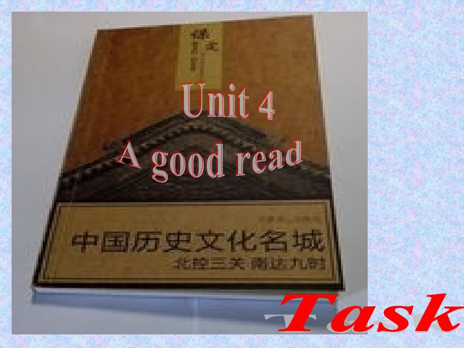 牛津英语八年级下Unit 4 A good readTask课件_第1页