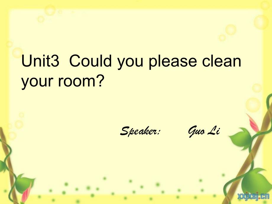 八下unit3could you please clean your room说课课件_第1页