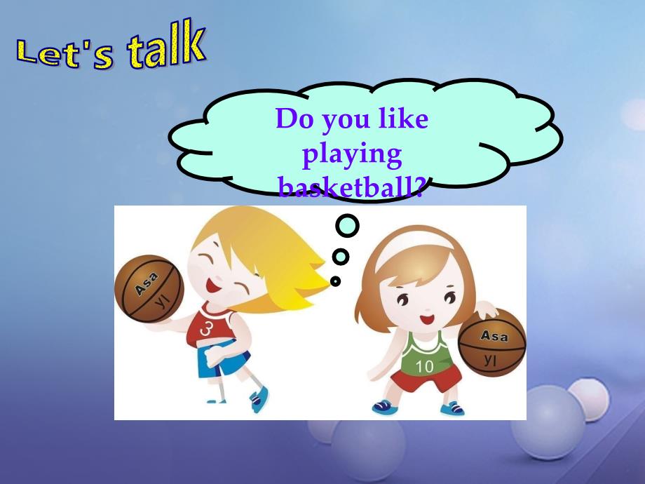 八年级英语上册 Unit 1 Playing Sports Topic 2 I’ll kick you the ball again Section C课件1 （新版）仁爱版_第3页