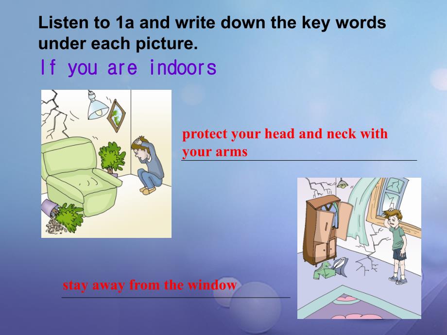 八年级英语上册 Unit 4 Our World Topic 2 How can we protect ourselves from the earthquake Section C教学课件 （新版）仁爱版_第4页