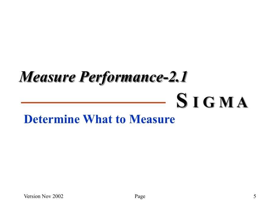 MeasurePerancesigma精编版_第5页