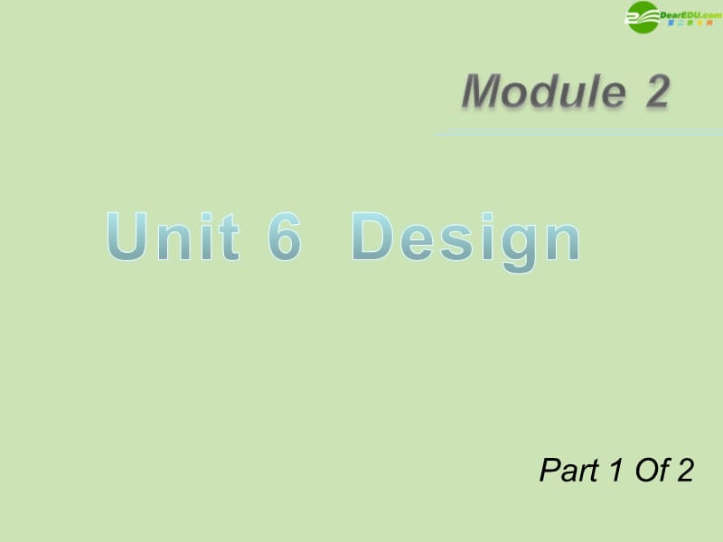 高三英语第一轮总复习 Module2 Unit6 Design（1）课件 北师大版 新课标_第1页