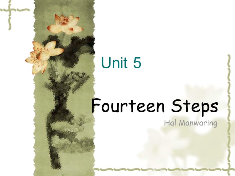 Unit 5 Fourteen steps.ppt_第1页