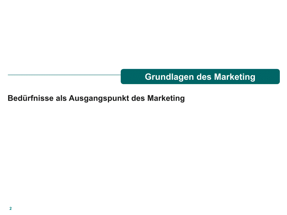 Grundlagen des Marketing 德语 基础市场营销课件_第2页