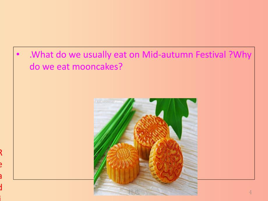 九年级英语全册 Unit 2 I think that mooncakes are delicious Section A2课件 新人教版_第4页